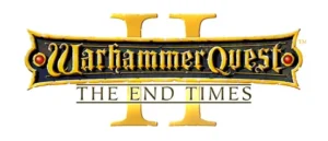 Warhammer Quest 2: The End Times. Продолжение великолепной игры.