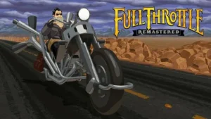 Full Throttle Remastered: ПереизданиеНевероятная Ностальгия!